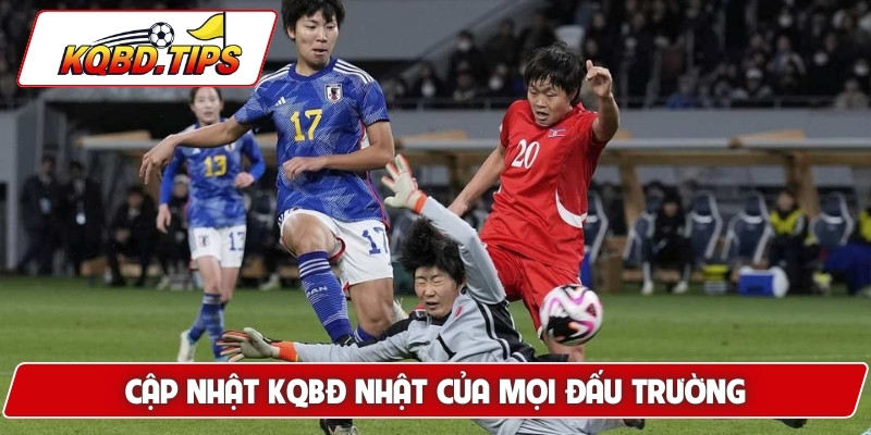Cập nhật KQBĐ Nhật của mọi đấu trường