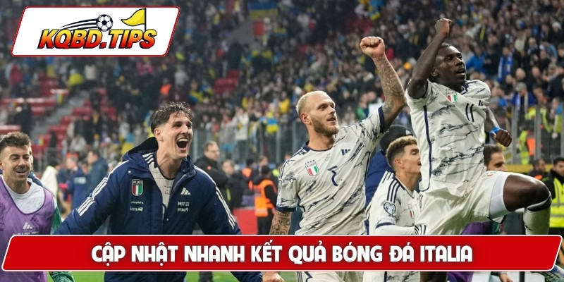 Cập nhật nhanh kết quả bóng đá Italia